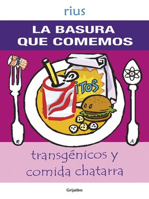 cover image of La basura que comemos